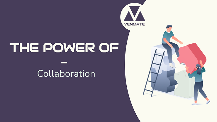 VENMATE Blog | CSM blog series - The power of... Collaboration in customer success management